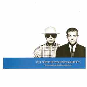 Pet Shop Boys - Discography (The Complete Singles Collection) flac album