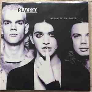 Placebo - Acoustic In Paris flac album