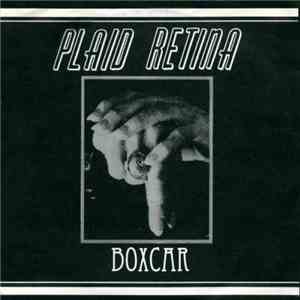 Plaid Retina - Boxcar flac album
