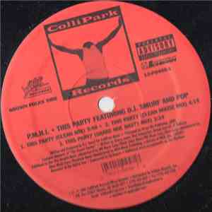 P.M.H.I. - This Party / Ride On Out, Bouce Wit It! flac album
