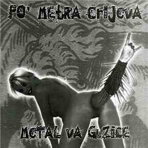 Po' Metra Crijeva - Metal Va Guzice flac album