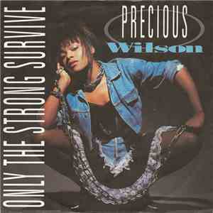 Precious Wilson - Only The Strong Survive flac album