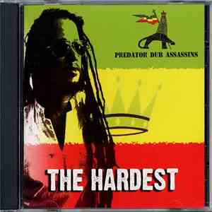 Predator Dub Assassins - The Hardest flac album