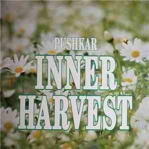 Pushkar - Inner Harvest flac album