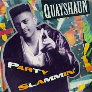 Quayshaun - Party Slammin' flac album