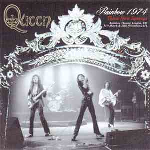 Queen - Rainbow 1974 Three New Sources flac album