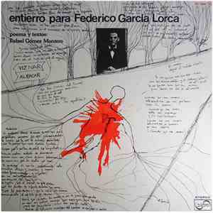 Rafael Gómez Montero - Entierro Para Federico Garcia Lorca flac album