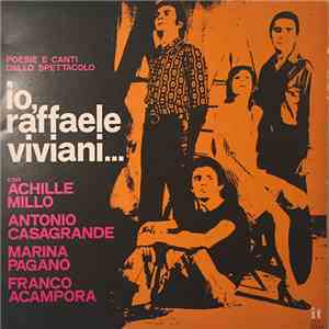 Raffaele Viviani - Io, Raffaele Viviani. Poesie E Canti flac album