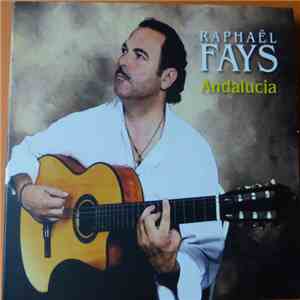 Raphaël Fays - Andalucia flac album