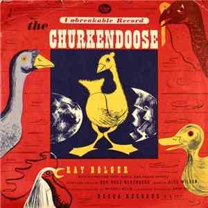 Ray Bolger - The Churkendoose flac album