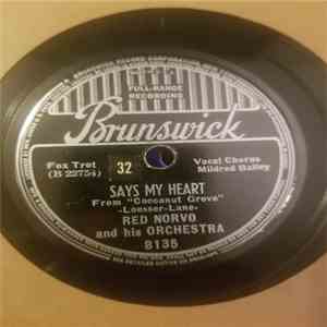 Red Norvo And His Orchestra - Says My Heart / You Leave Me Breathless flac album