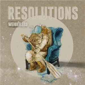 Resolutions  - Weightless flac album