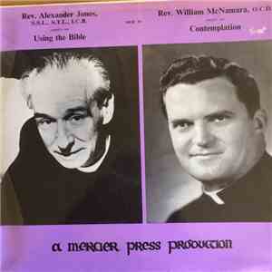 Rev. Alexander Jones, Rev. William McNamara - Using the Bible & Contemplation flac album