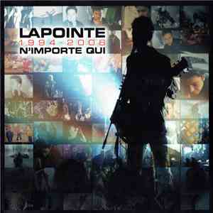 Éric Lapointe - Lapointe 1994-2006 N'importe Qui flac album