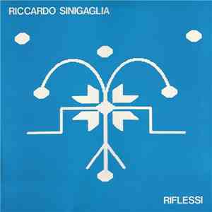 Riccardo Sinigaglia - Riflessi flac album