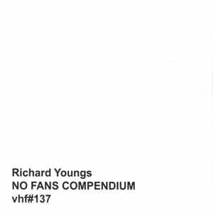 Richard Youngs - No Fans Compendium flac album