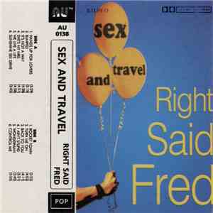 Right Said Fred - Sex And Travel flac album