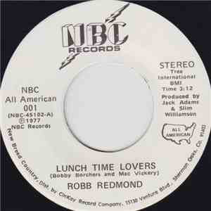 Robb Redmond - Lunch Time Lovers / Monday Morning Memory flac album