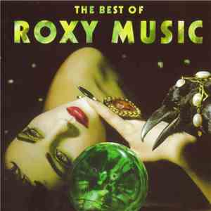 Roxy Music - The Best Of Roxy Music flac album