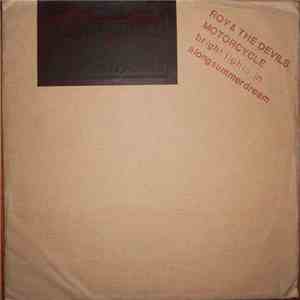 Roy And The Devil's Motorcycle - Bright Light In A Long Summer Dream flac album