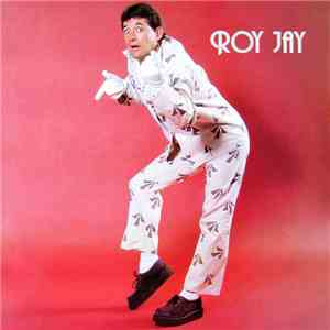 Roy Jay  - Roy Jay flac album