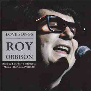 Roy Orbison - Love Songs flac album