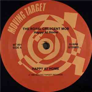 Royal Crescent Mob - Happy At Home flac album