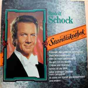 Rudolf Schock - Stardiskothek Rudolf Schock singt Szenen und Lieder aus Operetten flac album