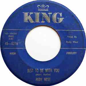 Rudy West - Just To Be With You / You Were Mine flac album