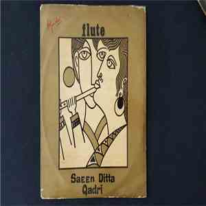 Saeen Ditta Qadri - Flute flac album