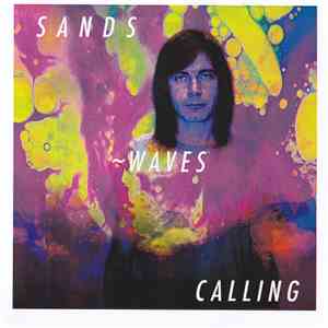 Sands  - Waves Calling flac album