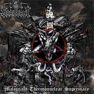 Sarinvomit - Malignant Thermonuclear Supremacy flac album