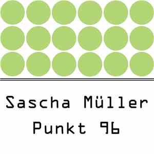 Sascha Müller - Punkt 96 flac album