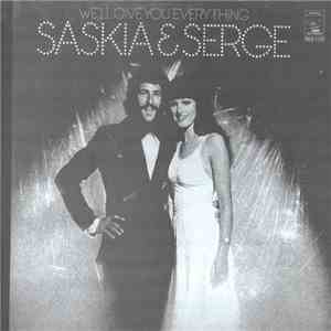 Saskia & Serge - We'll Give You Everything flac album
