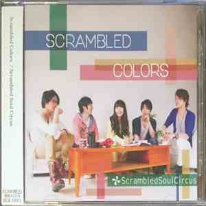 Scrambled Soul Circus - Scrambled Colors flac album