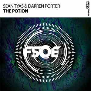 Sean Tyas & Darren Porter - The Potion flac album