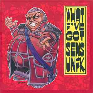 Sens Unik - What I've Got flac album