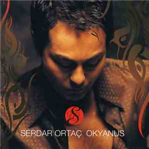Serdar Ortaç - Okyanus flac album
