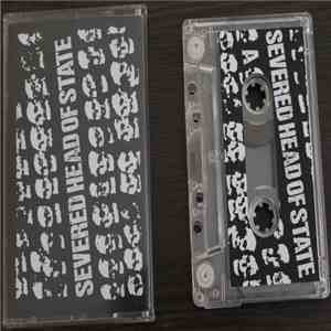 Severed Head Of State - The Early Years flac album