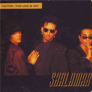 Shalamar - Caution: This Love Is Hot flac album