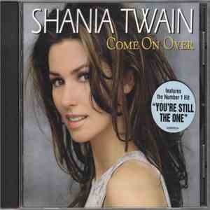 Shania Twain - Come On Over flac album