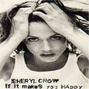 Sheryl Crow - If It Makes You Happy flac album