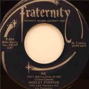 Shirley Forwood - Ma (He's Making Eyes At Me) / Fall In flac album