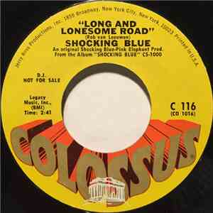 Shocking Blue - Long And Lonesome Road flac album