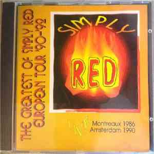 Simply Red - The greatest of Simply Red from European tour 90-92 flac album