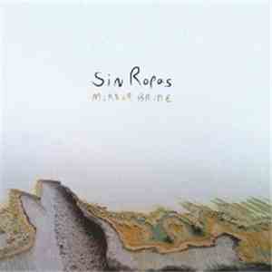 Sin Ropas - Mirror Bride flac album