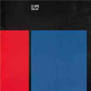 Sinclair  - Le Spie flac album