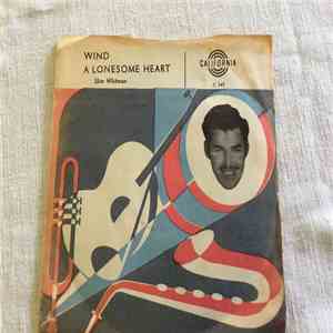 Slim Whitman - Wind / A Lonesome Heart flac album
