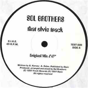 Sol Brothers - That Elvis Track flac album