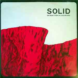 Solid  - On Päivä Työn Ja Laulun Aika flac album